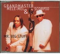 Grandmaster Mele-Mel & Scorpio - Mr.Big Stuff