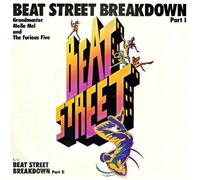 GRANDMASTER MELLE MEL AND THE FURIOUS FIVE - BEAT STREET BREAKDOWN 7 INCH (7" VINYL 45) UK ATLANTIC 1984