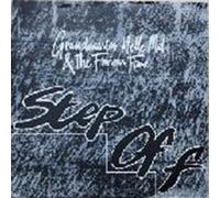 GRANDMASTER MELLE & THE FURIOUS 5 - GRANDMASTER MELLE & THE FURIOUS 5 / STEP OFF