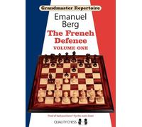 Grandmaster Repertoire 14 - The French Defence Volume One: 1