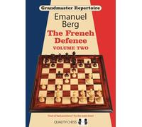Grandmaster Repertoire 15 - The French Defence Volume Two