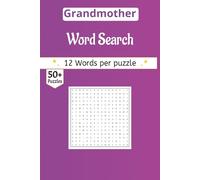 Grandmother Word Search book: A Curated 50-Puzzle Collection for your Grandmother | Premium Gift Edition