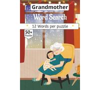 Grandmother Word Search book: A Curated Word Search for Grandma | 50+ Boutique Puzzles | Premium Gift Edition
