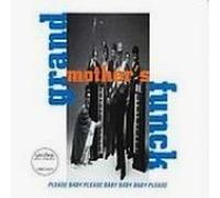 Grandmother's Funck - Please Baby B