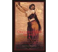 Grandmother's Secrets: The Ancient Rituals and Healing Power of Belly Dancing