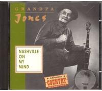 GRANDPA JONES - Nashville On My Mind