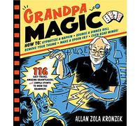 Grandpa Magic – 116 trucos fáciles y acertijos para asombrar a los nietos – Workman Calendars