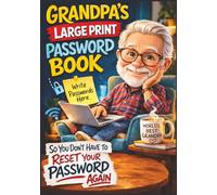Grandpa’s Large Print Password Book: An A-Z Organizer for Internet Logins, Wi-Fi Access, and Device Codes
