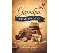 Grandpa Tell me Your Story
