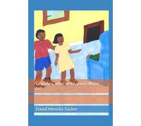 Grandpa, who were you talking to? (Paul and Lucy Stories - Series 1)