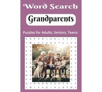 Grandparent Themed Word Search Puzzle Book: Grandmother, Grandfather, Cherished Moments themed word searches with Easy to Read Print |6 x 9 inches, 110 ... Gift for vacations, Holidays and Leisure