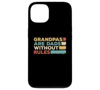 Grandpas are Dad Without Rules, divertido regalo para abuelo Carcasa para iPhone 13