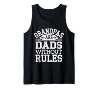 Grandpas Are Dads Without Rules Abuelo Orgulloso - Camiseta sin Mangas