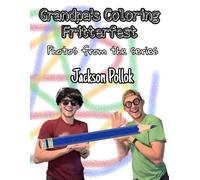 Grandpa's Coloring Fritterfest: Photos from the Series (JBP500 Book Collection)