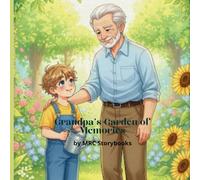Grandpa's Garden of Memories