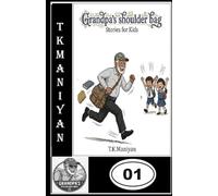 GRANDPA'S SHOULDER BAG: COLLECTION OF STORIES-001