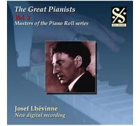 Grands pianistes, vol. 2 - Josef Lhévinne