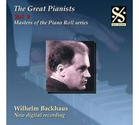 Grands pianistes, vol. 9 - Wilhelm Backhaus