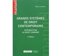 Grands systèmes de droit contemporains: Introduction au droit comparé: 4e éd.