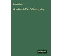 Grand'ther Baldwin's Thanksgiving