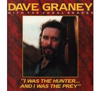 Graney, Dave With Coral Snakes - I Was the Hunter.......... [Vinilo]