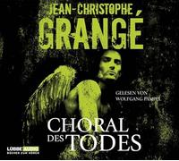 Grangé,Jean-Christophe - Choral des Todes