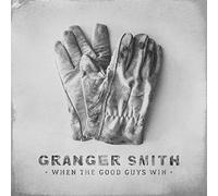 Granger Smith - When The Good Guys Win