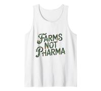 Granjas no farmacéuticas Alimentos como Medicina Agricultura sostenible Humor Camiseta sin Mangas