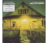 Granma's House - A Collection Of Songs By Wall Of Voodoo