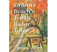 Granny Beach's Turtle Ridge Tales