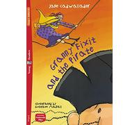 Granny fixit and the pirate: Granny Fixit and the Pirate + downloadable multimed (Eli readers)