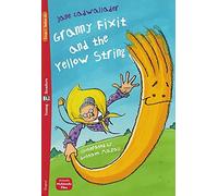 Granny Fixit and the yellow string: Granny Fixit and the Yellow String + downloadable m (Eli readers)