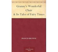 Granny’s Wonderful Chair