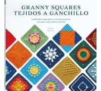 Granny squares tejidos a ganchillo: Cuadrados inspirados en las 4 estaciones, uno para cada semana del año. (COSTURA/PUNTO/GANCHILLO)