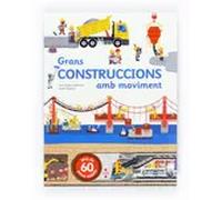 Grans construccions amb moviment (amb 60 peces mòbils) | Anne-sophie Baumann, Didier Balicevic