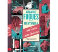 Grans fugues de l'història