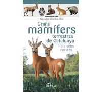 Grans mamífers terrestres de Catalunya i els seus rastres (Miniguia de camp) | Toni Llobet, Jordi Ruiz Olmo
