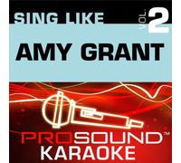 Grant, Amy - Sing-A-Long-Vol. 2, Amy Grant [KARAOKE]