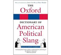Grant Barrett The Oxford Dictionary of American Political Slang (Tapa blanda)