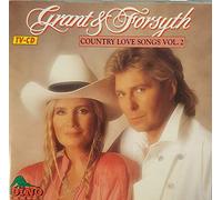Grant & Forsyth - Country Love Songs 2