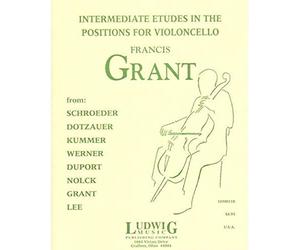 Grant, Francis - Intermediate Etudes in the Positions - Cello solo - Ludwig Music Publishing