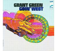 Grant Green - Goin' West