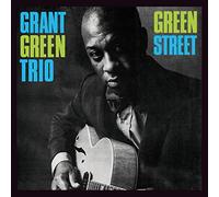 Grant Green - Green Street + 5 Bonus Tracks