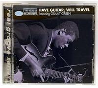 Grant Green - Have Guitar Will Travel