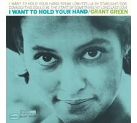 Grant Green - I Want To Hold Your Hand - SHM-SACD