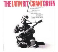 Grant Green - Latin Bit