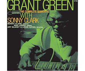 grant green - the complete quartets with sonny clark