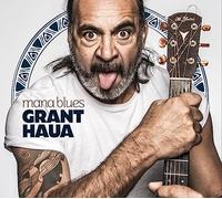 GRANT HAUA - MANA BLUES