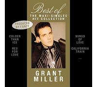 Miller, Grant - Best Of - The Maxi-Singles Hit
