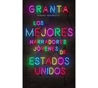Granta 8. Los mejores narradores de Estados Unidos